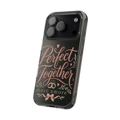Phone Case – “Perfect Together” Romantic Love Design